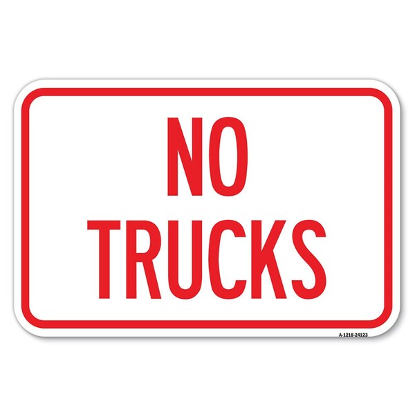 Driveway Sign No Trucks Heavy-Gauge Aluminum Sign, 12" x 18", A-1218-24123